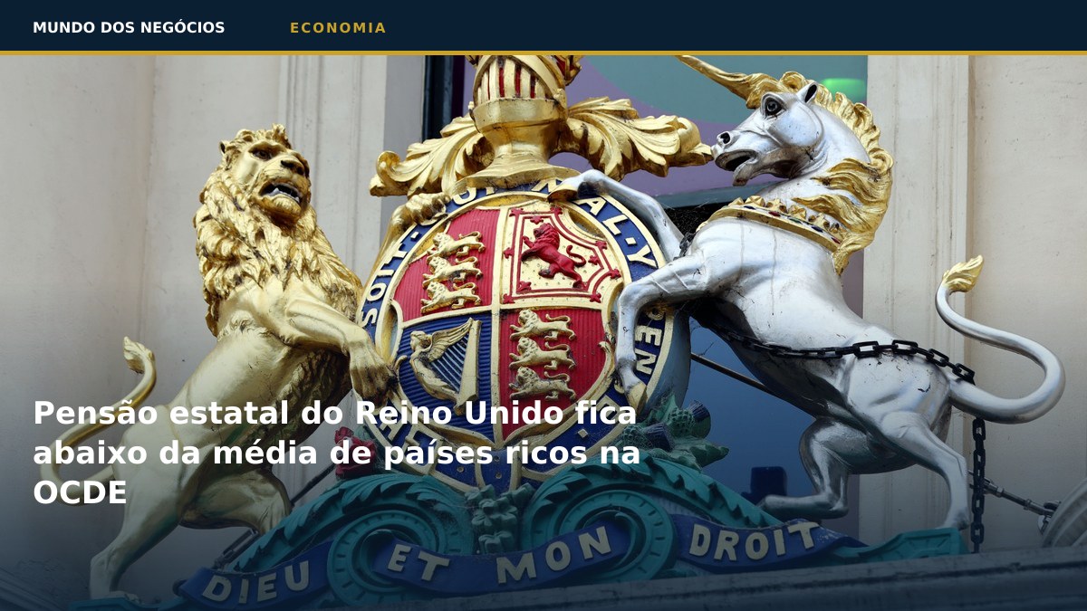 Pensão estatal do Reino Unido fica abaixo da média de países ricos na OCDE