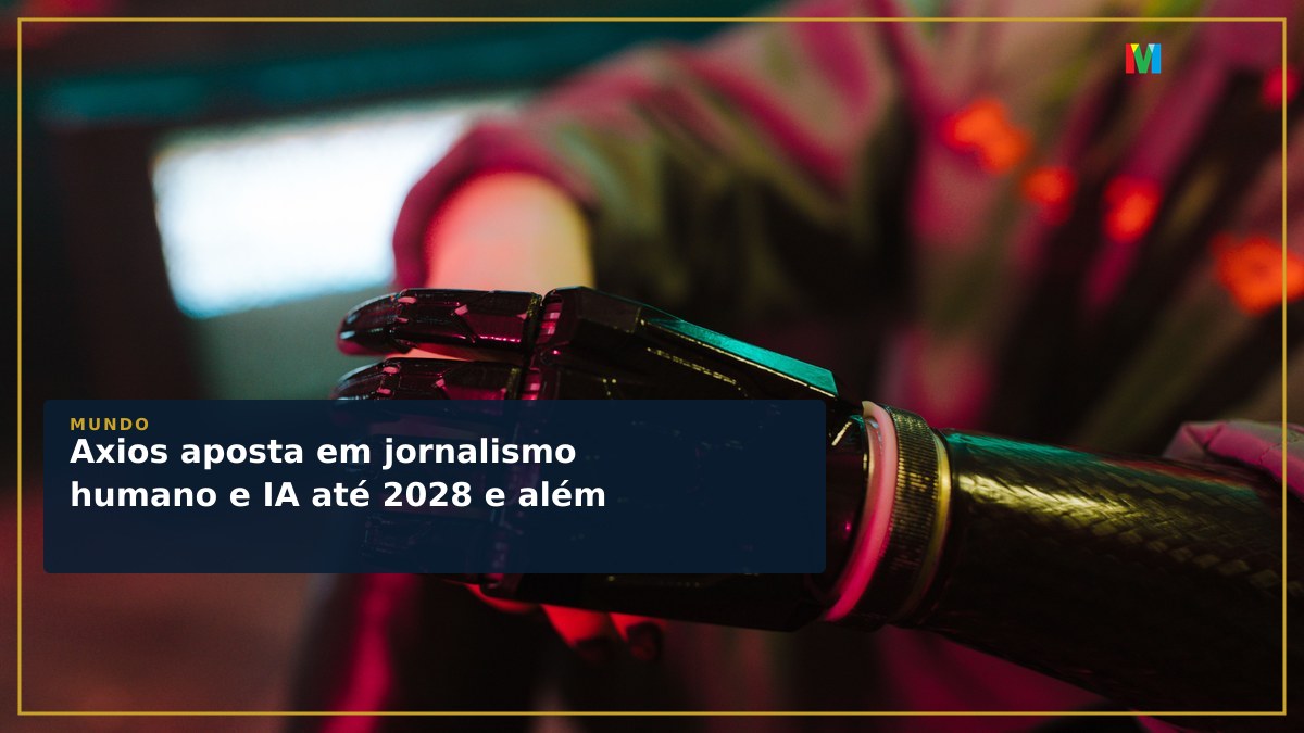 Axios aposta em jornalismo humano e IA até 2028 e além