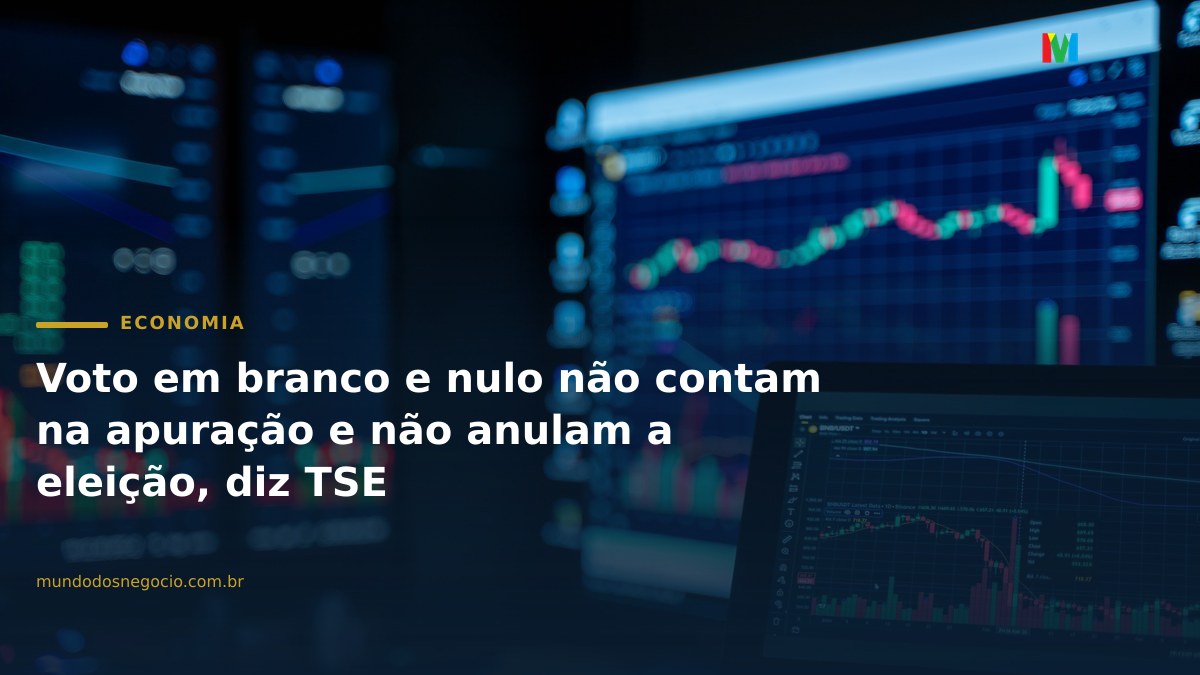 Voto em branco e nulo não contam na apuração e não anulam a eleição, diz TSE