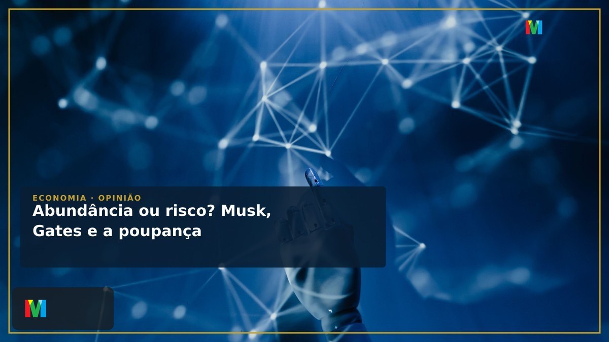 Elon Musk diz que poupar é ‘inútil’: a aposta da abundância por IA, energia e robótica