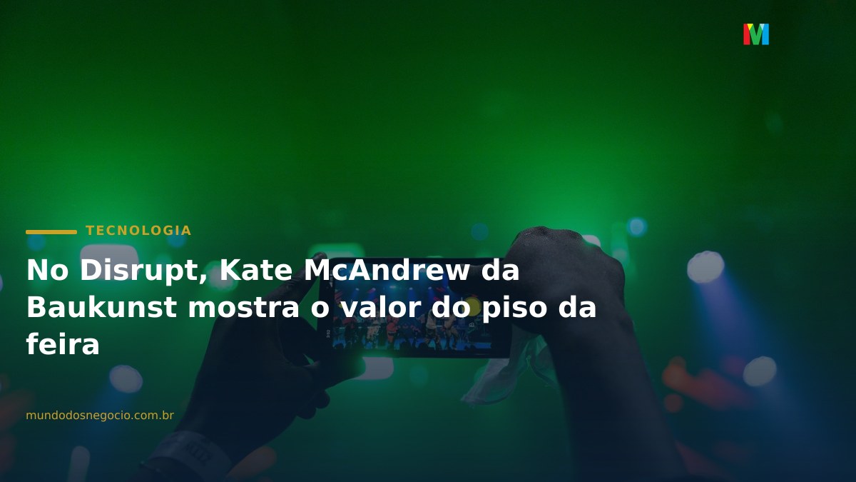 No Disrupt, Kate McAndrew da Baukunst mostra o valor do piso da feira