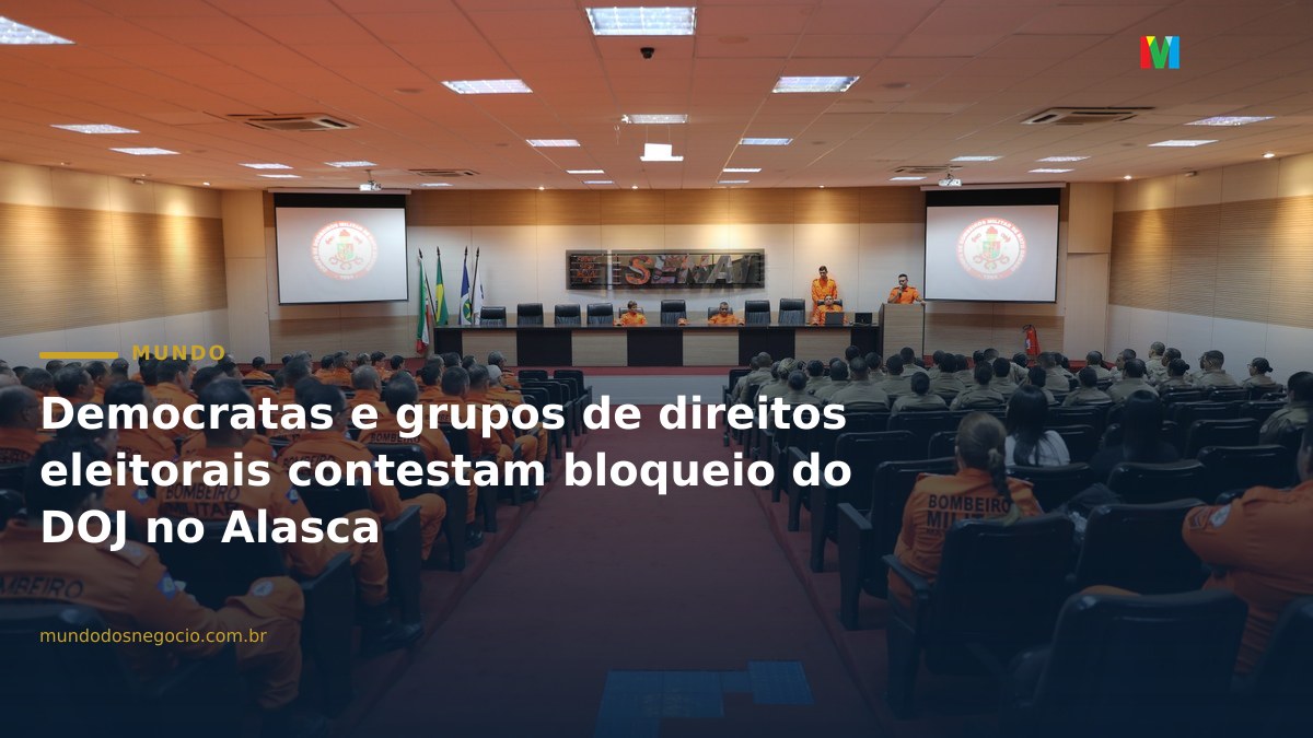 Democratas e grupos de direitos eleitorais contestam bloqueio do DOJ no Alasca