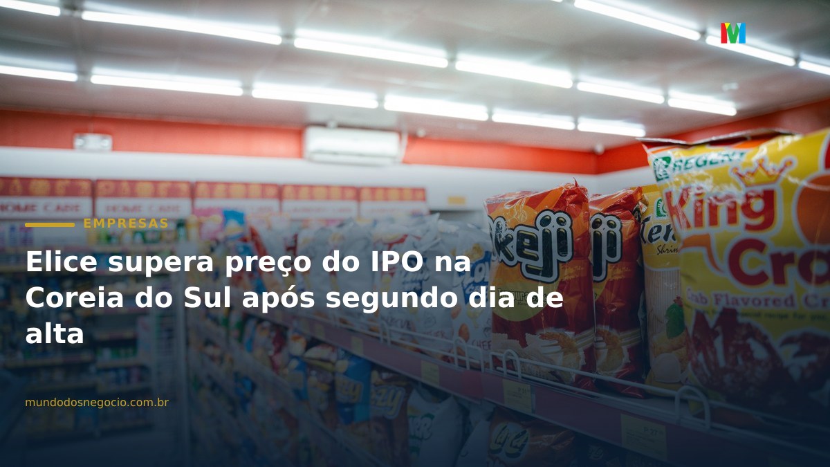 Elice supera preço do IPO na Coreia do Sul após segundo dia de alta
