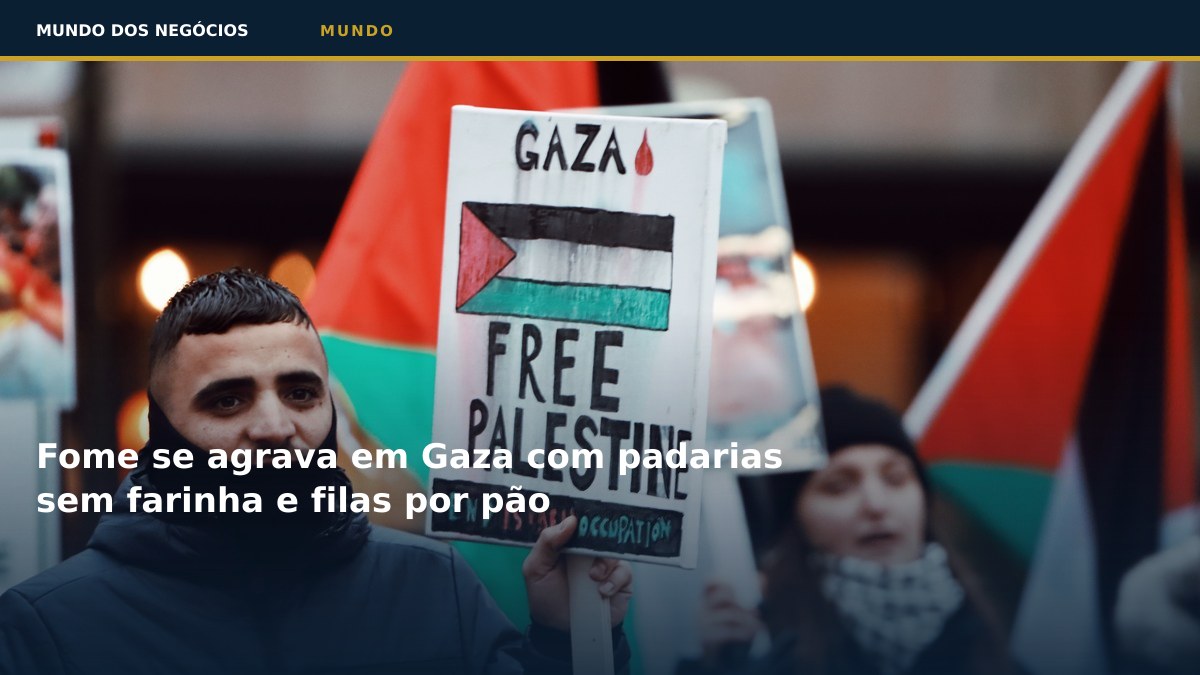 Fome se agrava em Gaza com padarias sem farinha e filas por pão