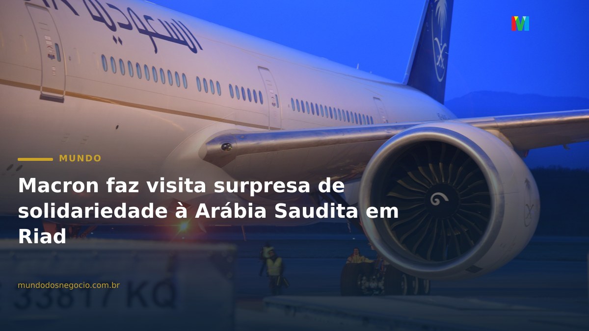 Macron faz visita surpresa de solidariedade à Arábia Saudita em Riad