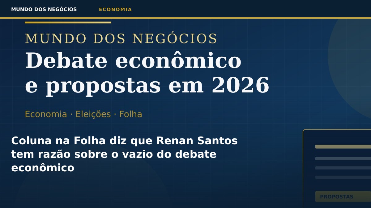 Coluna na Folha diz que Renan Santos tem razão sobre o vazio do debate econômico