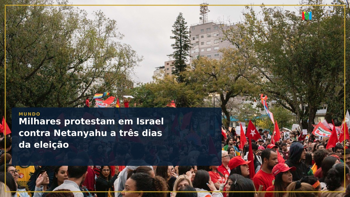 Milhares protestam em Israel contra Netanyahu a três dias da eleição