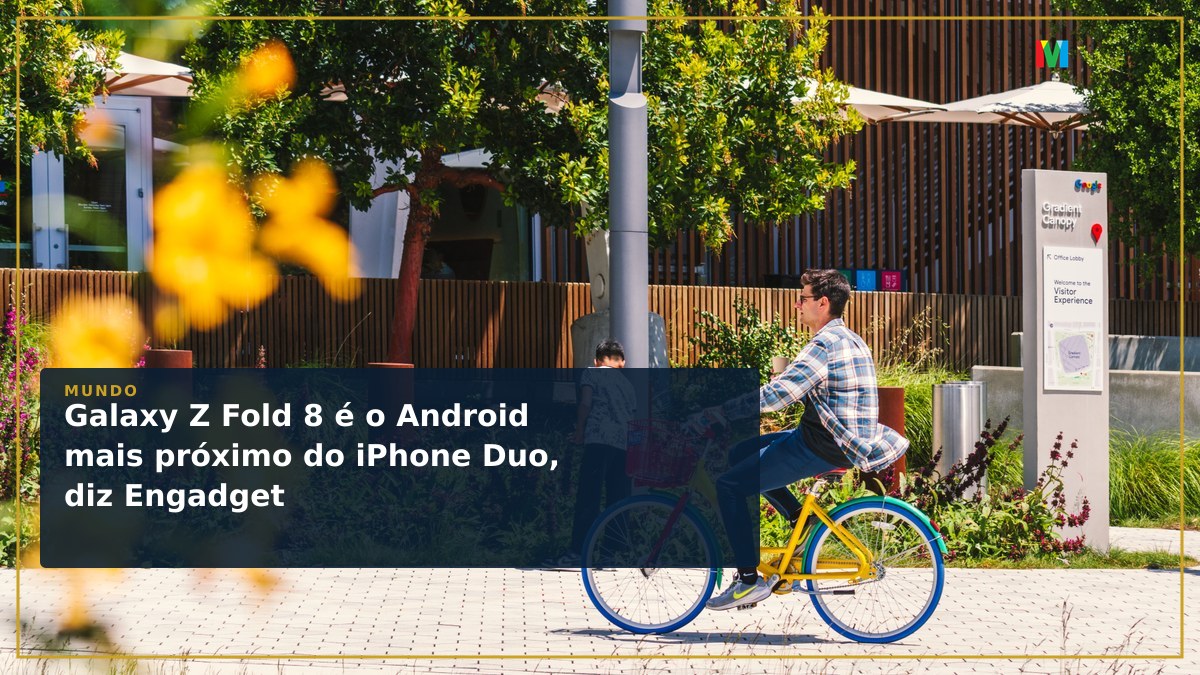 Galaxy Z Fold 8 é o Android mais próximo do iPhone Duo, diz Engadget