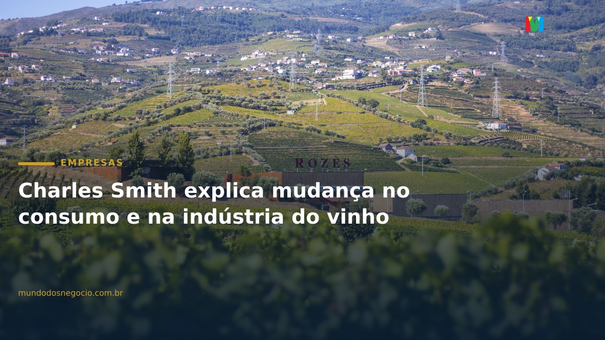 Charles Smith explica mudança no consumo e na indústria do vinho