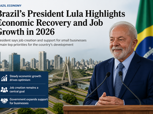 Brazil’s President Luiz Inácio Lula da Silva Highlights Economic Growth and Job Creation in 2026