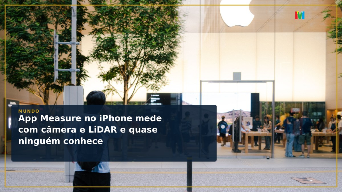 App Measure no iPhone mede com câmera e LiDAR e quase ninguém conhece
