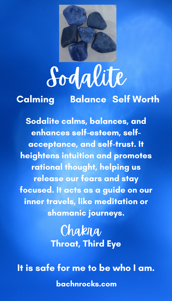 SODALITE ~ Self-esteem/Defensive