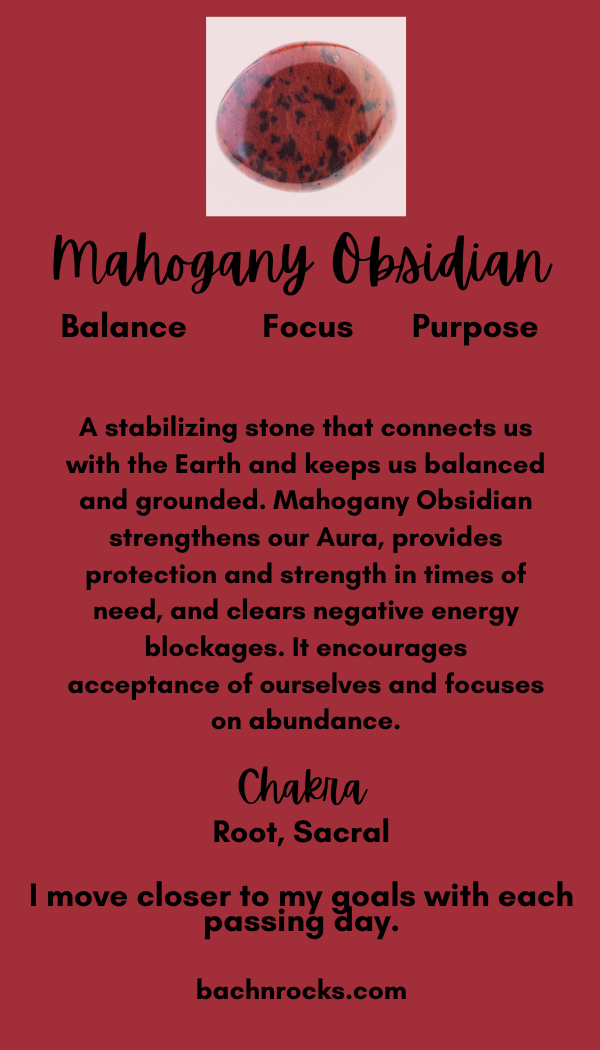 MAHOGANY OBSIDIAN ~ Strength/Purpose