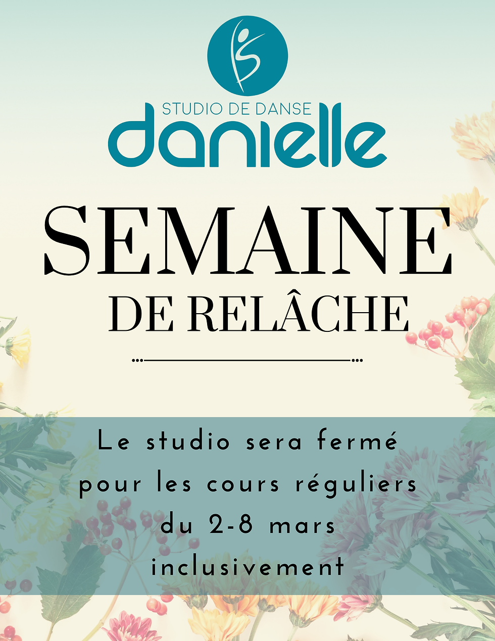 Le studio sera fermé pour les cours réguliers du 2 - 8 mars inclusivement.