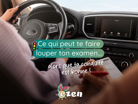 Ce qui peut te faire louper ton examen...alors que ta conduite est bonne !🚦