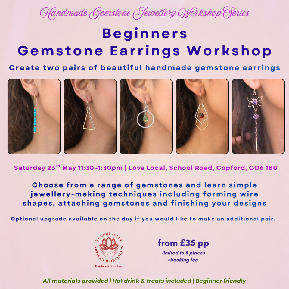 Beginners Gemstone Earrings Workshop - with Tranquillity Artisan Workshops