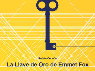Poder Mental y la Llave de Oro - Emmet Fox
