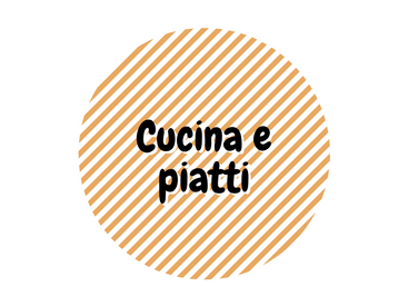 La Cucina e Piatti 