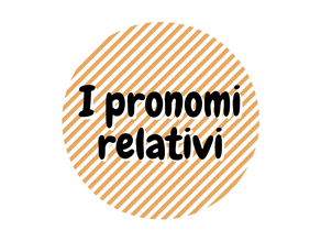 I pronomi relativi 