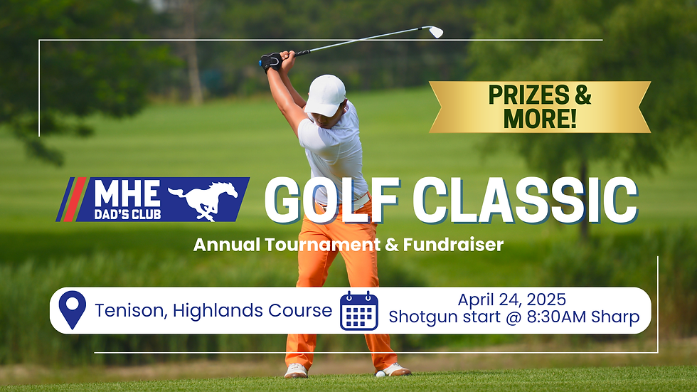 MHE Dad's Club 2025 Annual Golf Classic