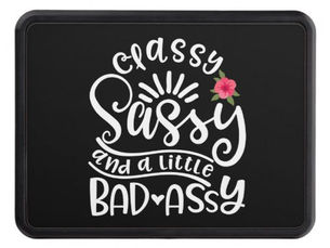 Best Price! Classy Sassy And A Little Bad Assy Sassy Friends Hitch Cover
