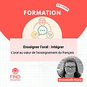 Enseigner l'oral : Intégrer – l'oral au cœur de l'enseignement du français