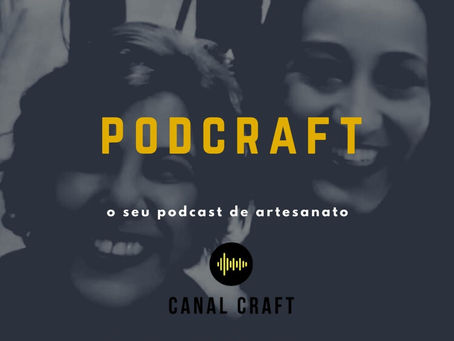 PodCraft: #006 - Bete Monta e Faiga Silveira, tendências para 2020