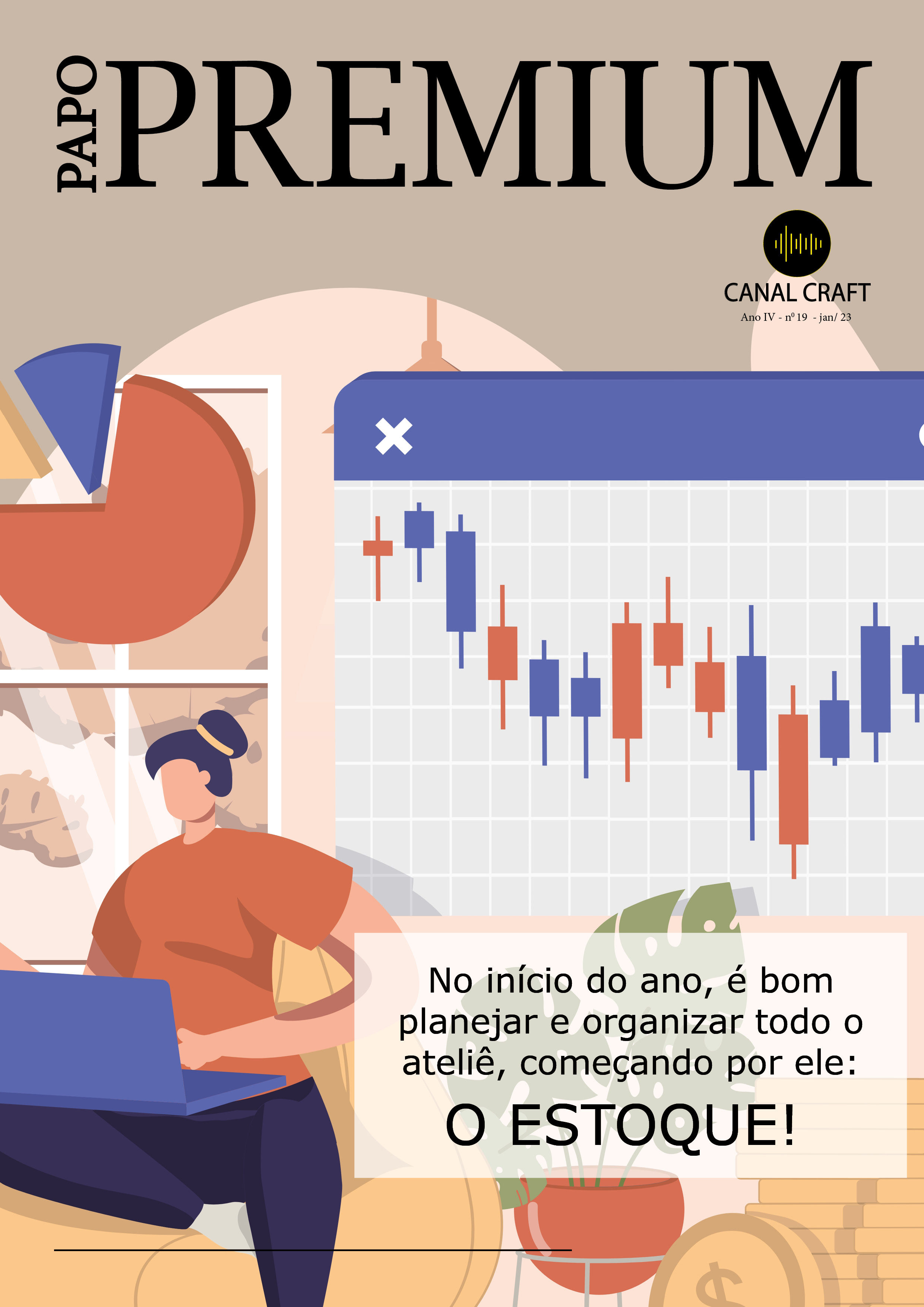 PAPO PREMIUM - O ESTOQUE