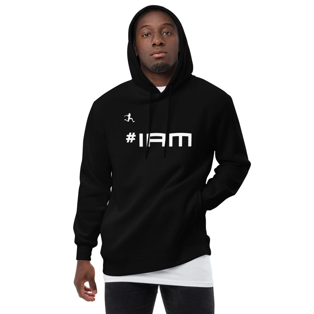 Unisex #IAm fashion hoodie