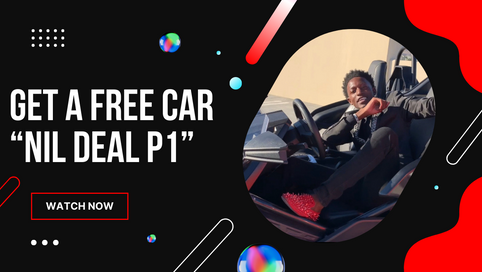 Get A Free Car (NIL Deal Part 1)