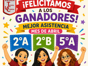 🎉📚 ¡Seguimos fortaleciendo la asistencia y el compromiso escolar! 📚🎉