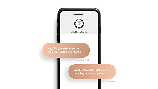 Copy of Hey, did you hear about the Lillie Ennis Group Inner Circle (1).png