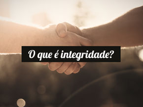 O que é integridade?