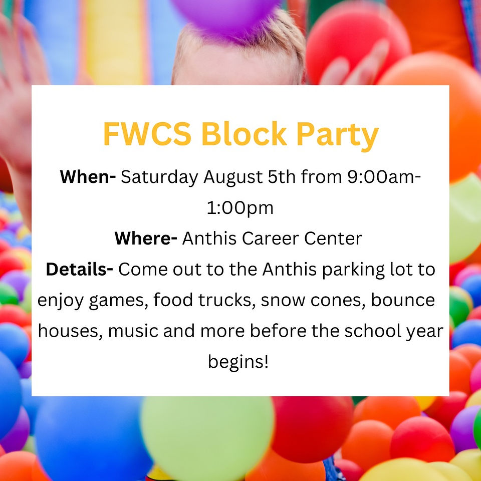 FWCA Block Party happening Saturday August 5th at Anthis Career Center. They will have games, Food trucks, Snow Cones, Bounces houses and music at this events.