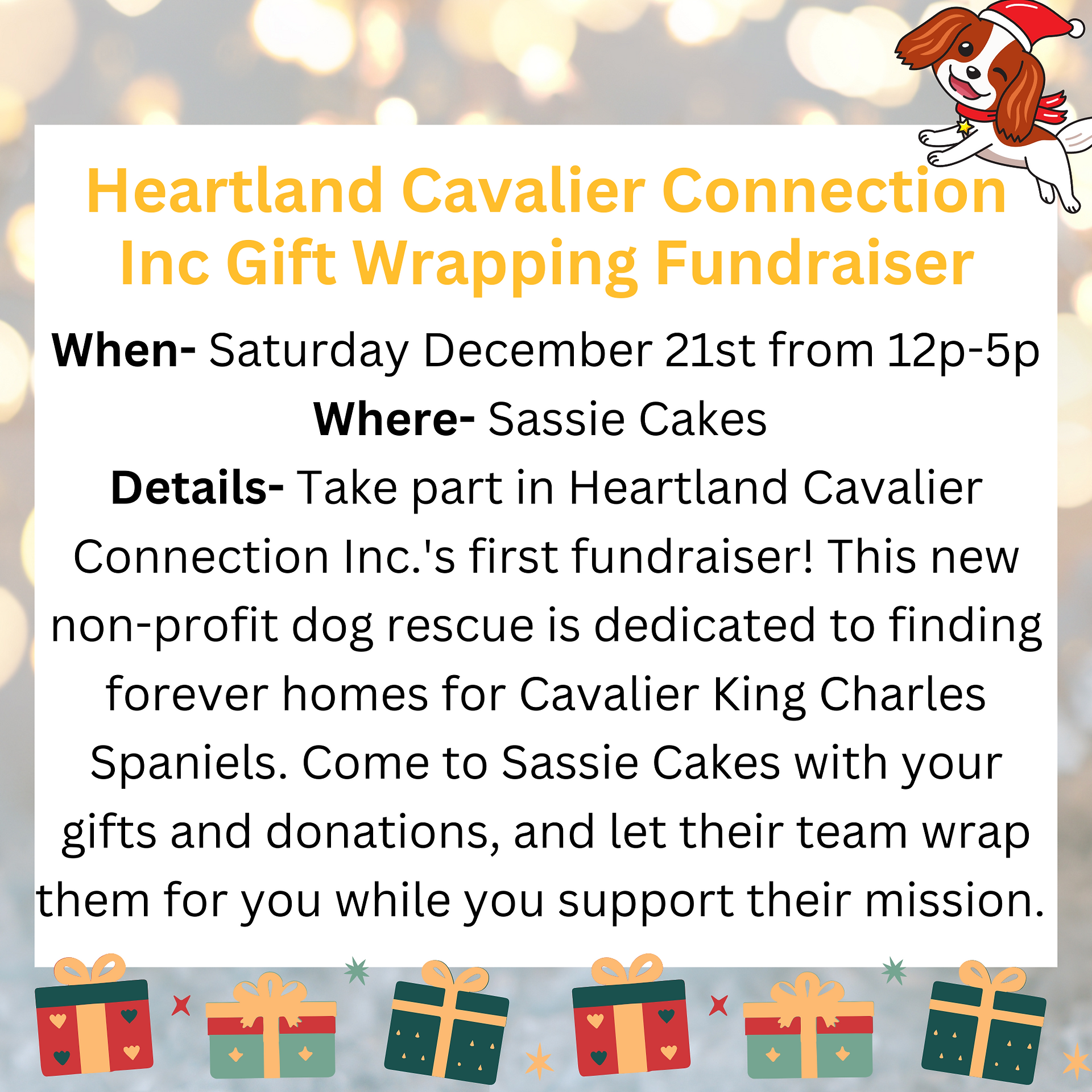 Sassie Cakes take parts in the heart Heartland Cavalier Connection Inc first fundraiser. 