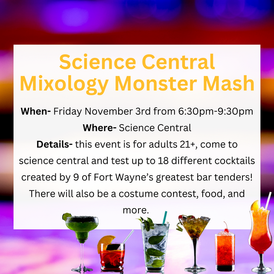Do you enjoy trying different variations of alcoholic beverages from a number of different talented bartenders. Check out the event hosted by Science Central this Friday November 3rd 2023