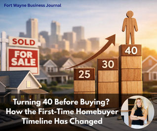Turning 40 Before Buying? How the First-Time Homebuyer Timeline Has Changed and What Today’s Real Estate Market Means for You