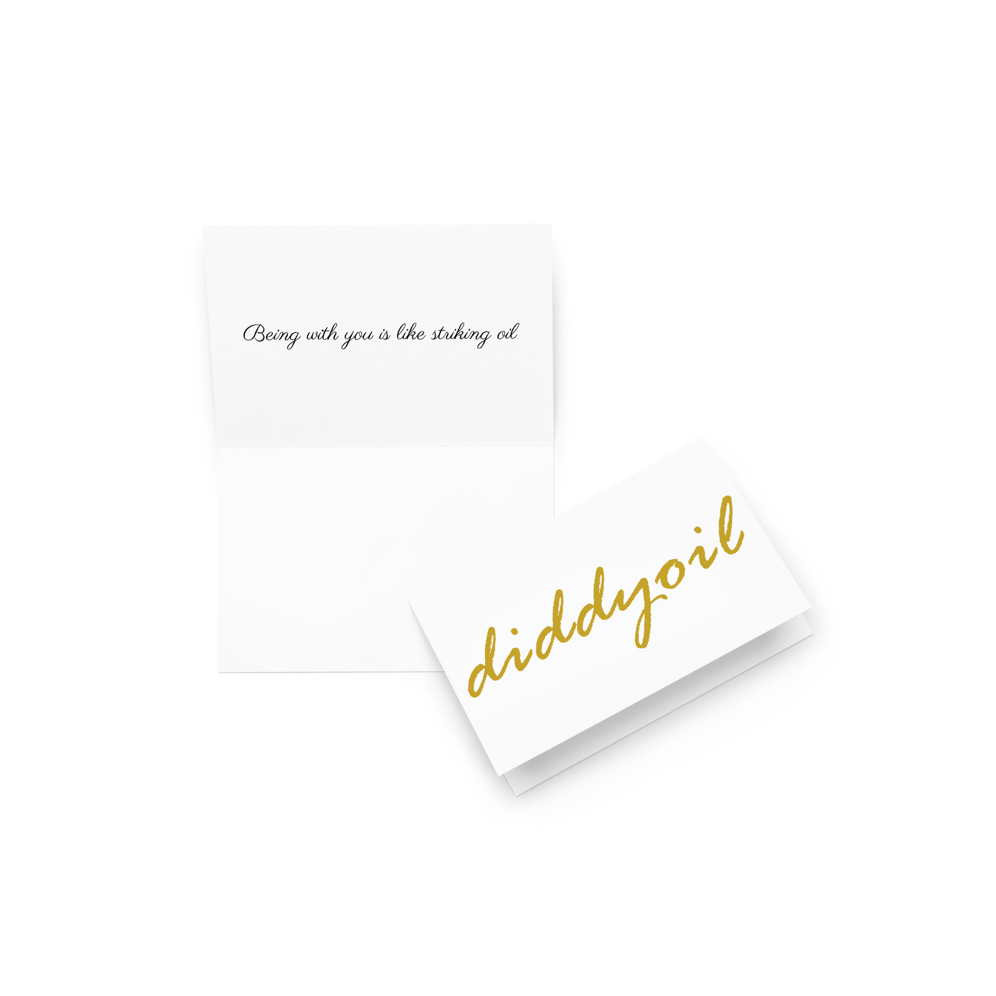 Greeting card with diddyoil: Bringing you a little diddyoil