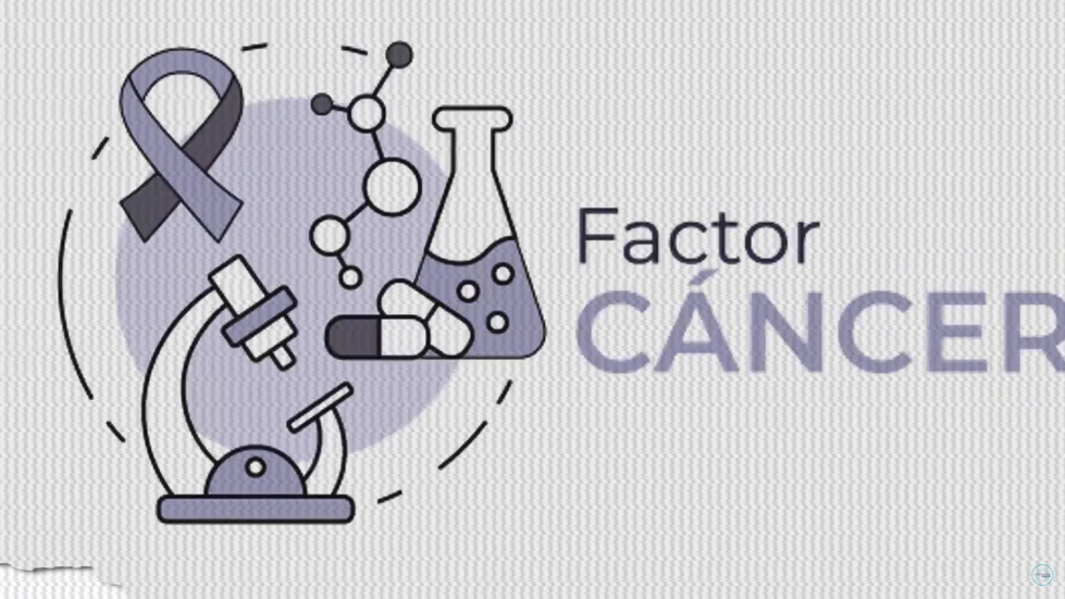 Factor Cáncer