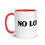 Thumbnail: NO LOITERING Souvenir Mug with Color Inside