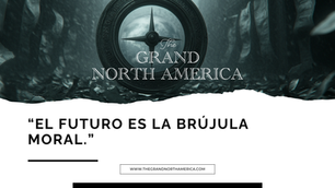 EL FUTURO ES LA BRÚJULA MORAL