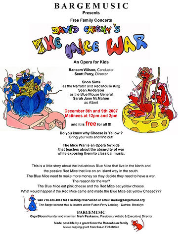 David Chesky's - The Mice War Opera for Children - New York Production