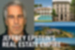 Jeffery Epstein's Real Estate Empire