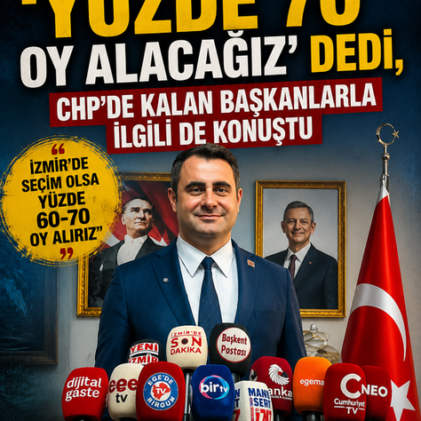 Çağatay Güç :'Yüzde 70 Oy Alacağız' Dedi, CHP'de Kalan Başkanlarla İlgili de Konuştu