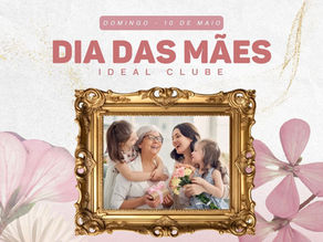 Dia das mães com uma programação especial para emocionar!