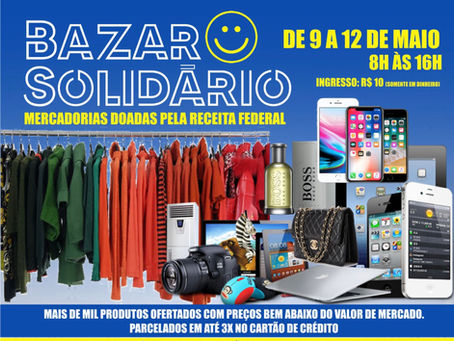 Bazar Solidário começa nesta terça-feira, 9, e vai até 12/5
