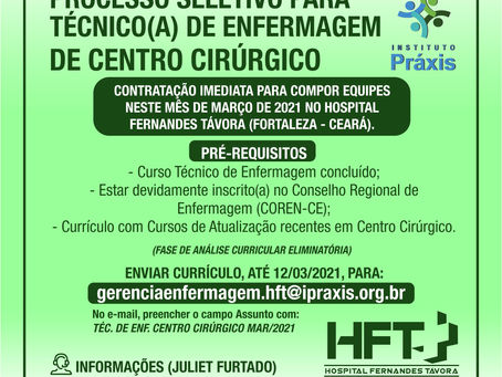 PROCESSO SELETIVO PARA TÉCNICO(A) DE ENFERMAGEM DE CENTRO CIRÚRGICO
