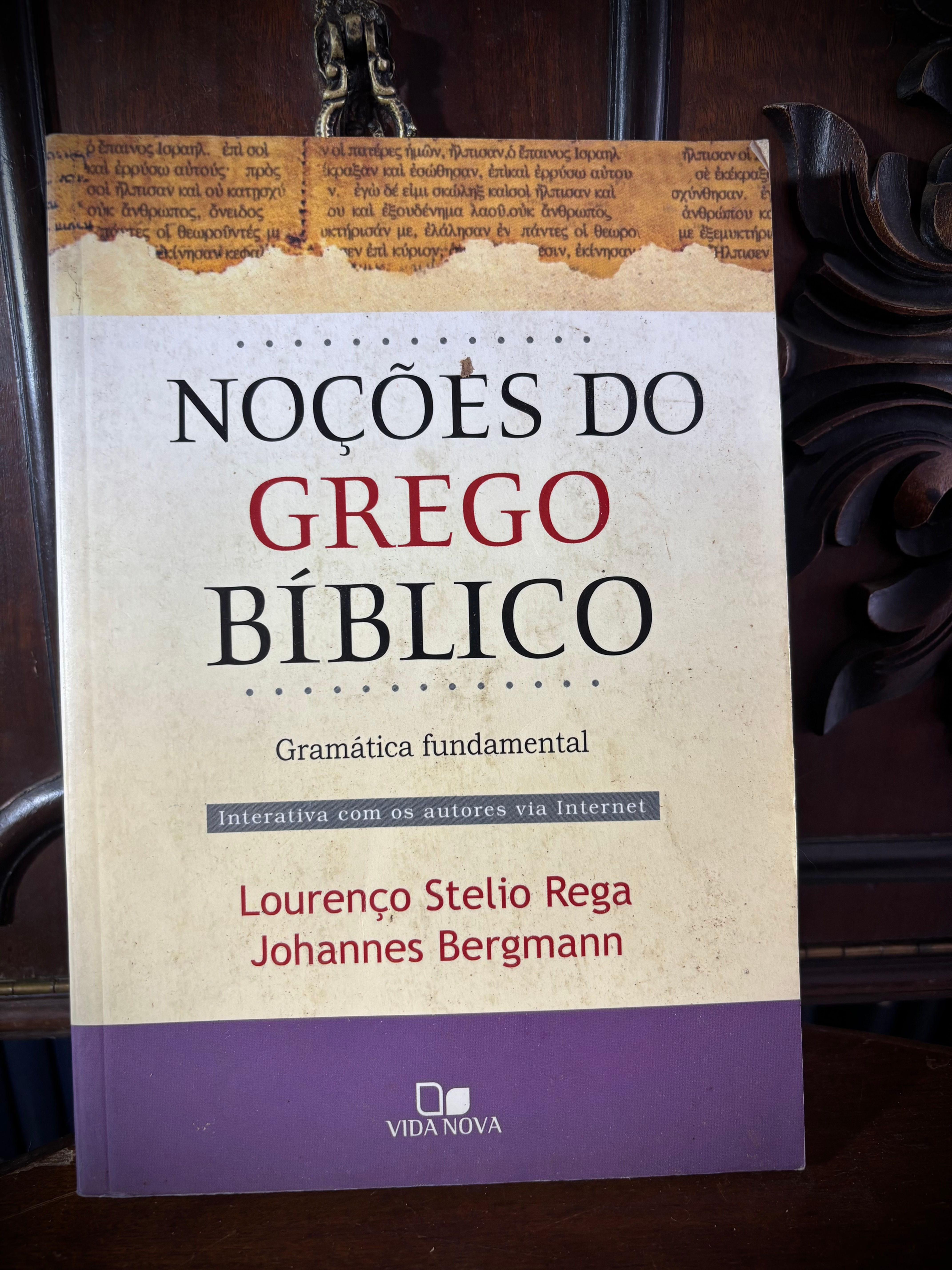 Noções do Grego Bíblico - Gramática Fundamental