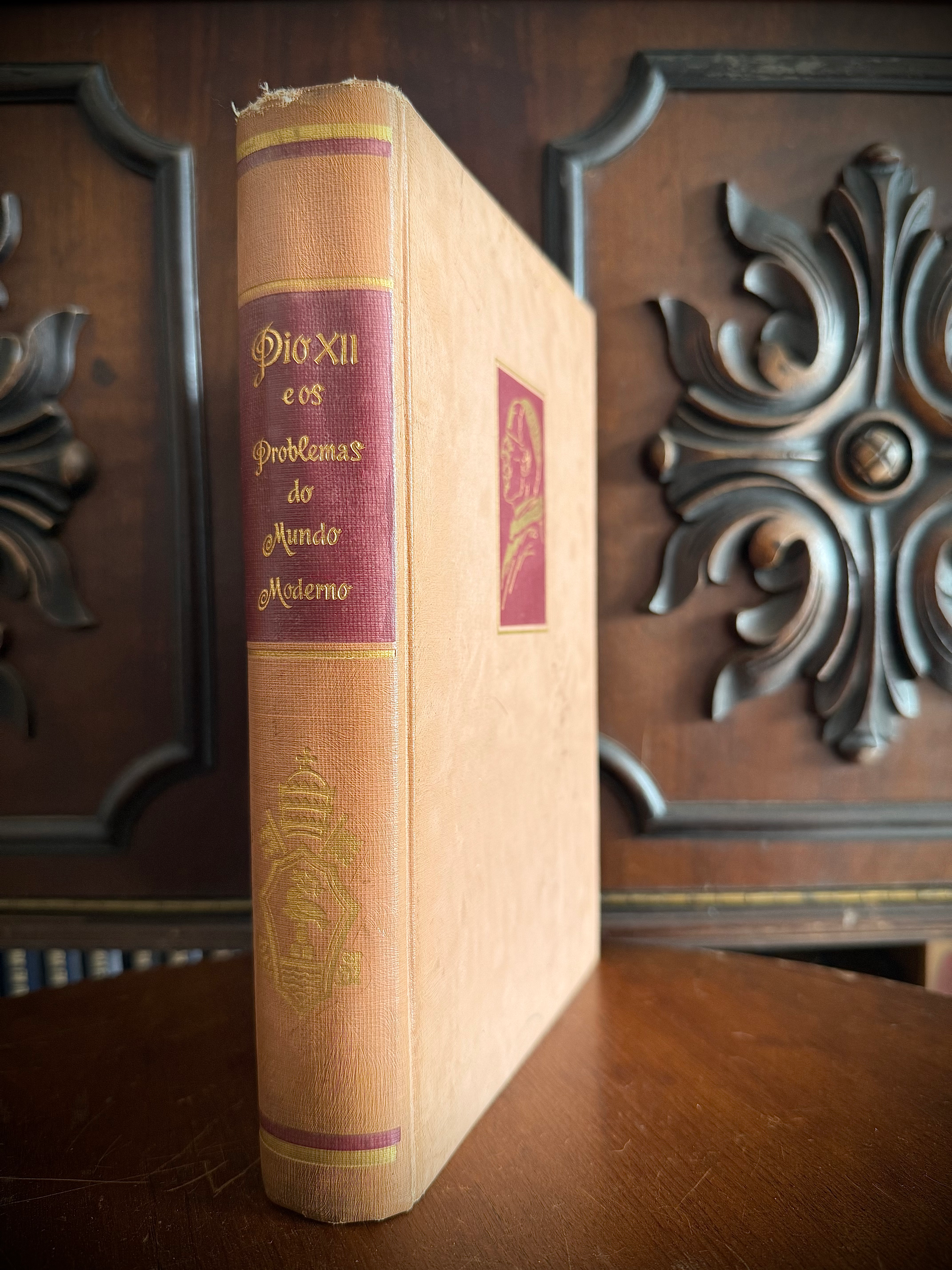 Pio XII e os Problemas do Mundo Moderno
