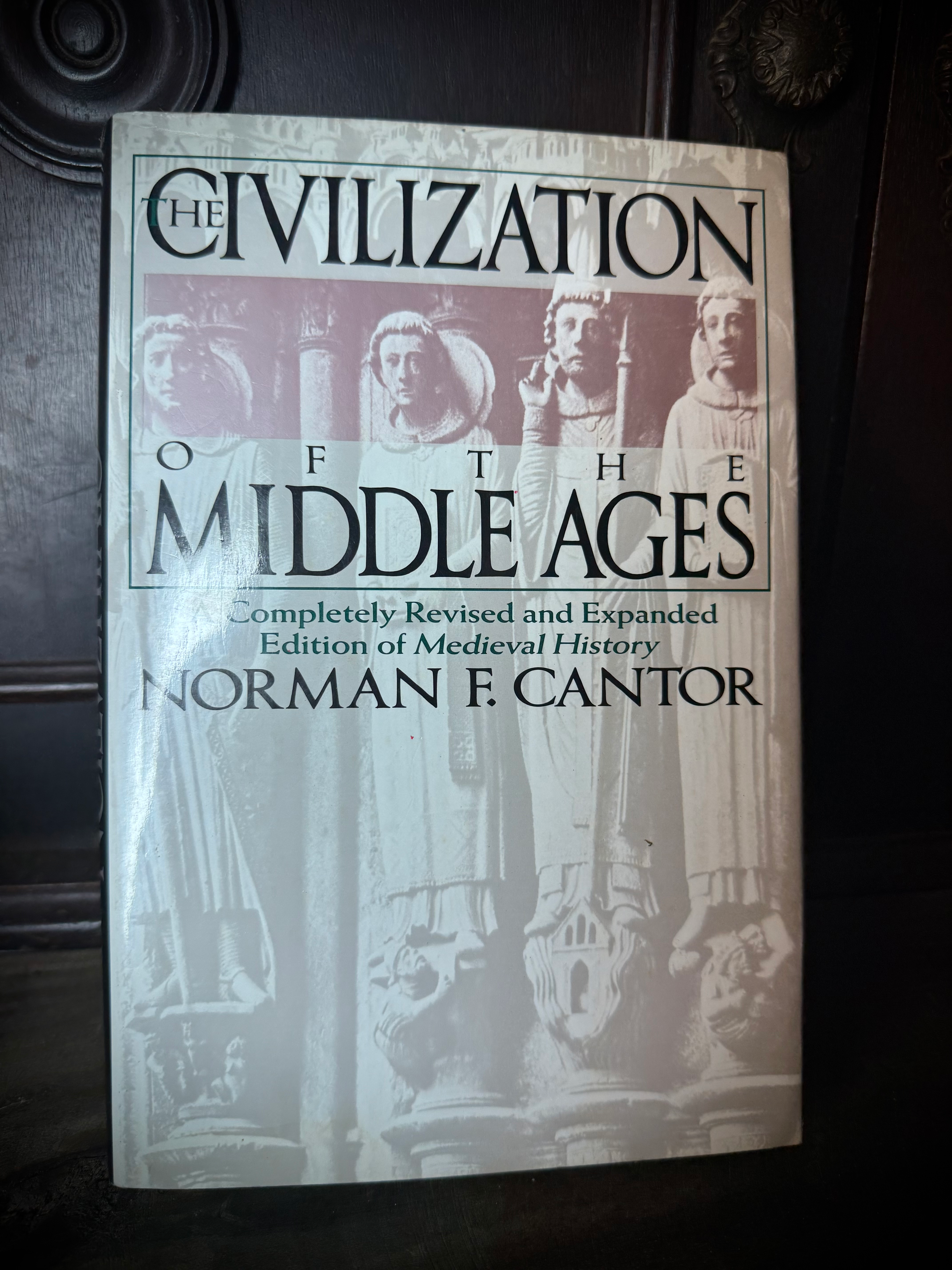 The Civilization of the Middle Ages - A Completely and Expanded Edition